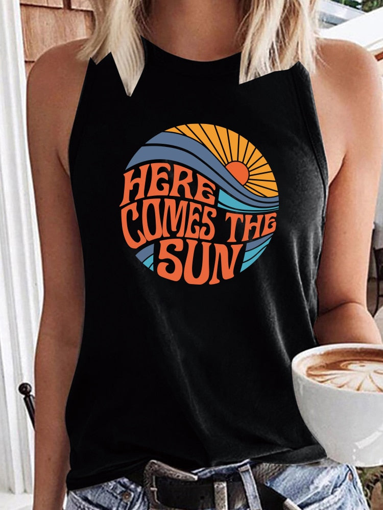 Here Comes The Sun Printed Funny Sleeveless Round Neck Top